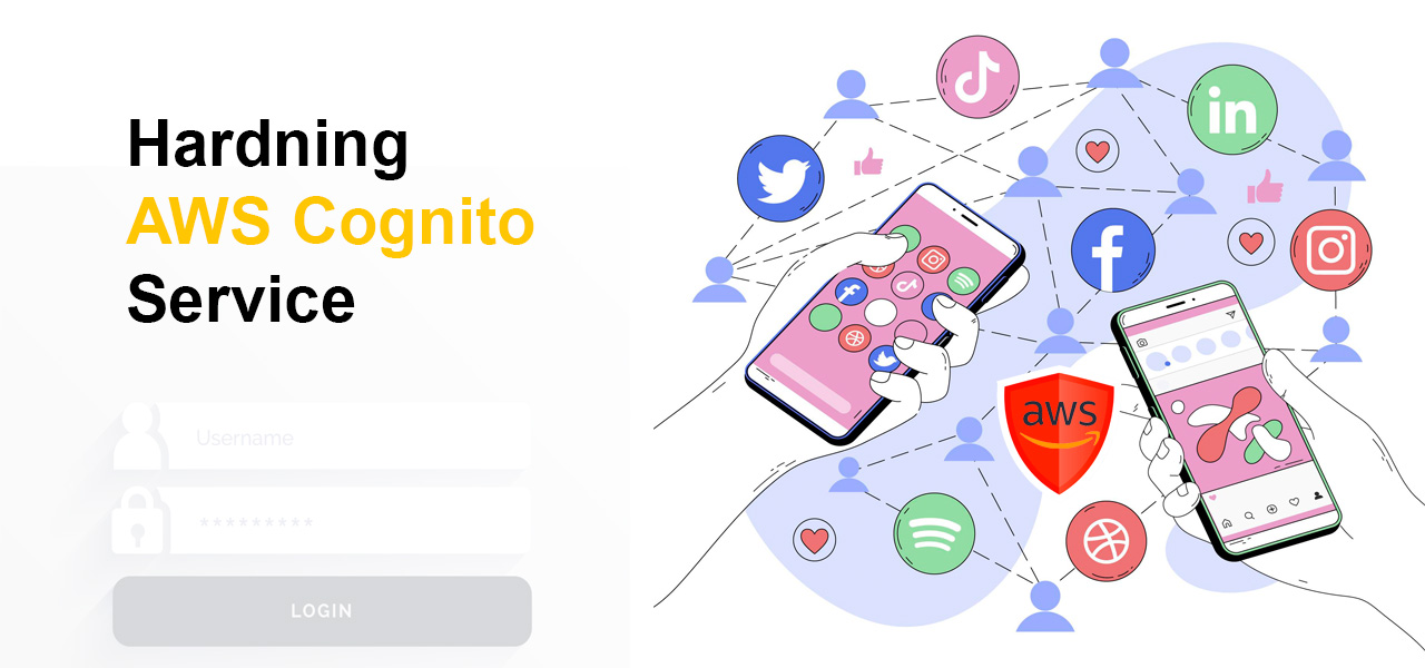 Cognito - Hardning AWS Cognito Service